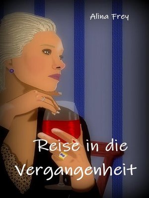 cover image of Reise in die Vergangenheit